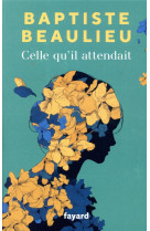 Celle qu-il attendait