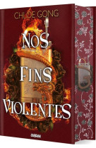 Nos fins violentes (relié collector) - tome 02