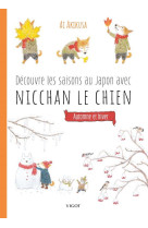 Decouvre les saisons au japon avec nicchan le chien : automne et hiver