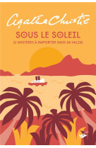 Sous le soleil - 12 mysteres a emporter dans sa valise