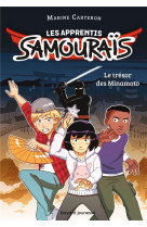 Les apprentis samourais, tome 01 - le tresor des minamoto