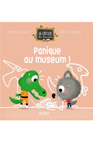 Panique au museum !