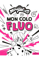 Miraculous - colo fluo