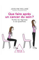 Que faire apres un cancer du sein?