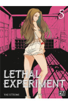 Lethal experiment t05