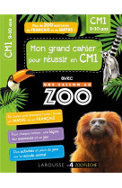 Mon cahier de cm1 - une saison au zoo