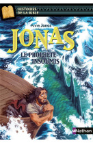 Jonas, le prophete insoumis