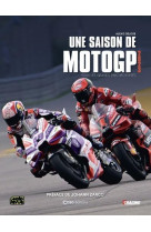 Une saison de moto gp