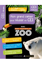 Mon cahier de ce1 - une saison au zoo