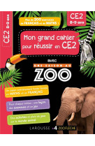 Mon cahier de ce2 - une saison au zoo