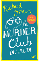 Le murder club du jeudi