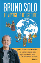 Le voyageur d-histoire