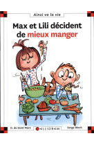 N 114 max et lili decident de mieux manger