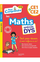 Pour comprendre maths ce1-ce2 - special dys (dyslexie) et difficultes d-apprentissage