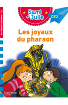 Sami et julie roman ce2 les joyaux du pharaon