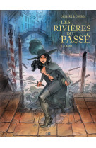 Les rivieres du passe - tome 2 lamia