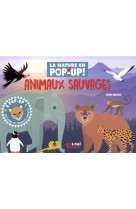 La nature en pop-up - animaux sauvages