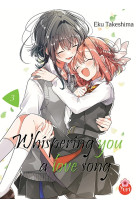 Whispering you a love song t03