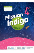 Mission indigo mathematiques cycle 4 / 4eme - livre eleve - ed. 2020