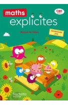 Maths explicites cm1 - livre eleve - ed. 2020