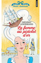 La femme au pistolet d-or