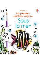 Sous la mer - ma premiere peinture magique