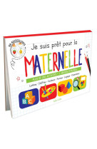 Je suis pret pour la maternelle - plus de 250 activites + 1 ardoise effacable