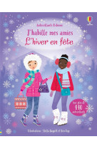 L'hiver en fête - j'habille mes amies - dès 5 ans