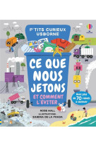 Ce que nous jetons et comment l-eviter - p-tits curieux usborne