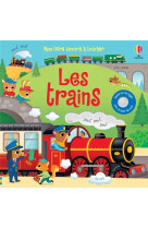 Les trains - mon livre sonore a toucher