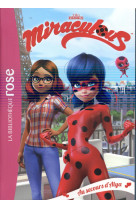 Miraculous - t03 - miraculous 03 - au secours d-alya !