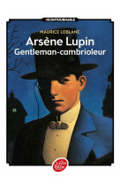 Arsene lupin - gentleman cambrioleur - arsene lupin gentleman-cambrioleur - texte integral - nouvell