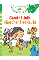 Sami et julie cp niveau 2 sami et julie cherchent les oeufs