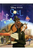 Soul - disney cinema - l-histoire du film - pixar