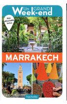 Guide un grand week-end a marrakech