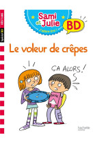 Sami et julie bd : le voleur de crepes