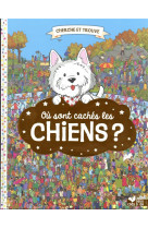 Ou sont caches les chiens ?