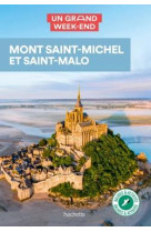 Mont saint-michel - saint malo guide un grand week-end