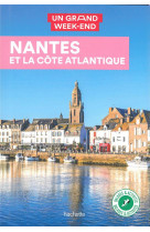 Nantes et la cote atlantique guide un grand week-end