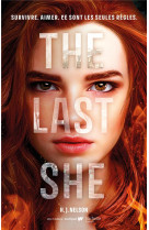 The last she (edition francaise) - survivre. aimer. ce sont les seules regles.