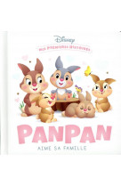 Disney - mes premieres histoires - panpan aime sa famille