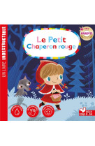 Le petit chaperon rouge - livre indestructible