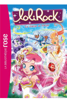 Lolirock - t30 - lolirock 30 - la chasse au tresor