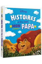 Disney - histoires a lire avec mon papa