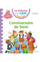 Les histoires de p-tit sami maternelle (3-5 ans) : l-anniversaire de sami