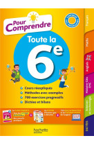 Pour comprendre toute la 6e