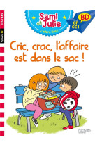 Sami et julie bd : cric, crac, l-affaire est dans le sac !