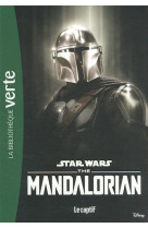 Star wars the mandalorian - t06 - star wars the mandalorian 06 - le captif