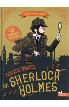 Sur les traces de - sherlock holmes