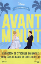 Modern princess - avant minuit